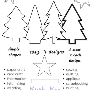 May include: Printable Christmas Tree Templates featuring four distinct black and white tree outlines and star shapes. The text reads Printable Christmas Tree Templates, print out & trace your own templates, simple shapes, easy 4 designs, 3 sizes x each design, and Bush Boo DESIGNS 2024.