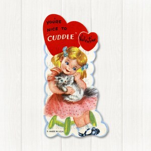 You&#39;re Nice To Cuddle Girl Hugging Kitty Cat Kitten Valentine Image #806 Digital Download