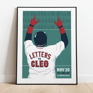 May include: A poster with a green background featuring a baseball player in a white jersey with red trim, raising both arms in the air. The jersey has the text "LETTERS TO CLEO" on the back. The poster also includes the text "NOV 20 THE SINCLAIR CAMBRIDGE".