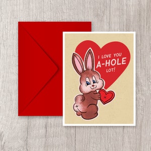 A-hole Valentine's Card