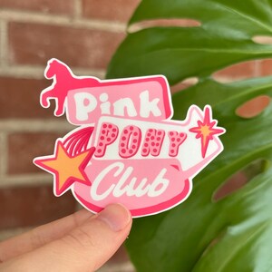 Pink Pony Club Sticker