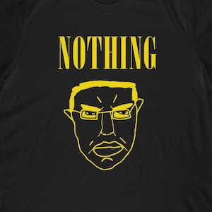 Camiseta con el meme "Nunca pasa nada" / Parodia de Wojak