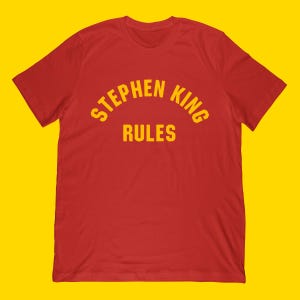 Stephen King Rules T-shirt