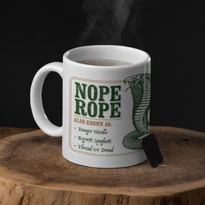Funny Snake Mug - Know Your Nope Rope (AKA Snake) Funny Snake Gift, AKA Snek, Danger Noodle, Regretti Spaghetti