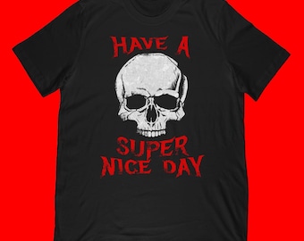 Ha en superfin dag i metall T-shirt