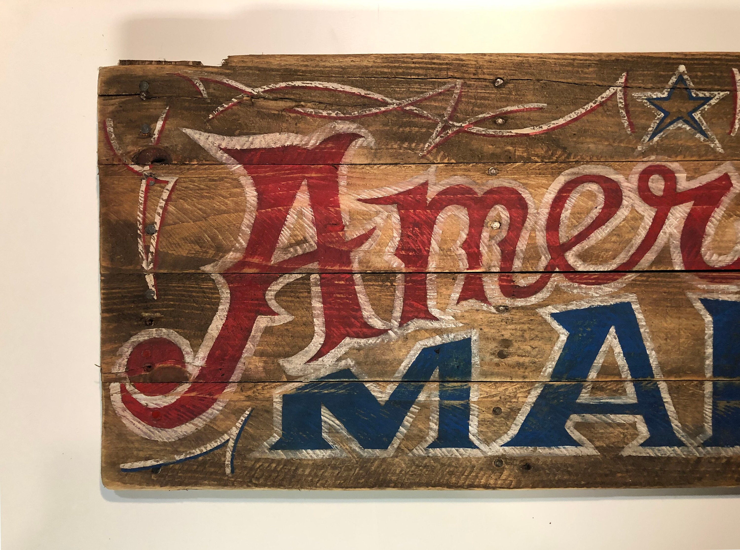 Vintage American Made Sign 