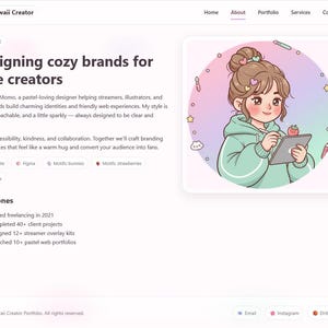 May include: Website design for Kawaii Creator. The page features the text "Designing cozy brands for cute creators." An illustration of a cartoon girl in a green hoodie holding a tablet is on the right. The website has a pastel color scheme.