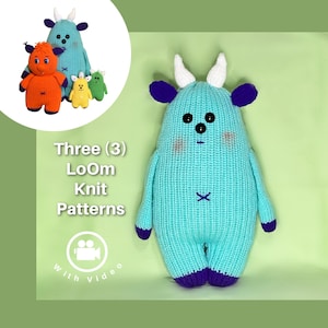 Knitting Looms PATTERNS Sarahs Cuddly Monster Weighted Toys Doll Set of 3 in 2 Sizes - Includes Step by Step Video Tutorial Loomahat