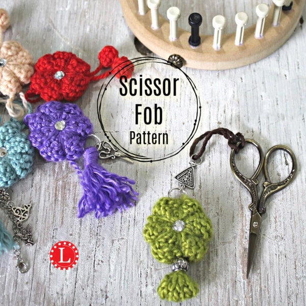 Loom Knit PATTERNS Scissor Fob / Key Chain / Pin Cushion Make with 24 Peg Round Loom Includes Link for Video Tutorial by Loomahat