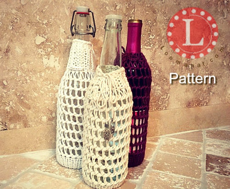 Loom Knitting Pattern Wine Bottle Mesh Sleeve Cover Loomahat Water