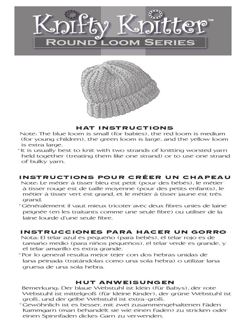 May include: Instructions for knitting a hat using a Knifty Knitter round loom. The instructions are in English, French, Spanish, and German. The image shows a gray knitted hat.