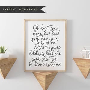 Dance with me | Walk The Moon | Lyrics | Feminine | Calligraphy | Modern | Watercolor | Hand Written | Inspirational | Quote RQ10