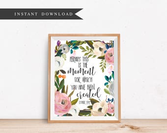 bible verse printable perhaps this is the moment Esther 4:14 scripture christian watercolor printable nursery decor download
