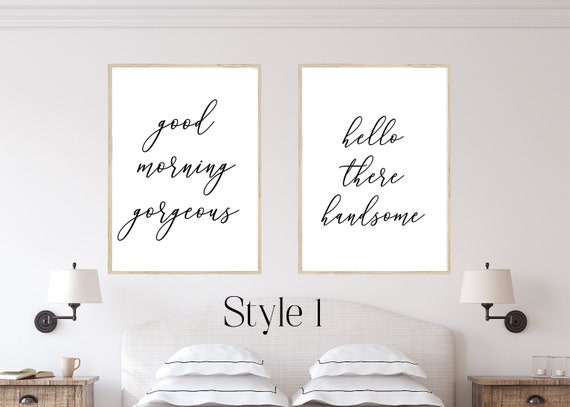 Hello Handsome Good Morning Gorgeous Marriage Family Bedroom | Etsy