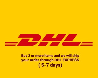 Buy 2 or more items and we will ship your order through DHL EXPRESS ( 5-7 days)