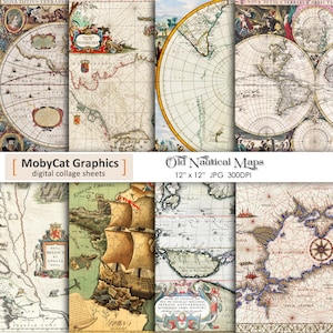 May include: A digital collage sheet featuring eight vintage nautical maps. The maps are in various shades of brown, blue, and green, with intricate details and text. The maps are arranged in a grid pattern, with a title card at the bottom that reads "Old Nautical Maps 12" x 12" JPG 300DPI".
