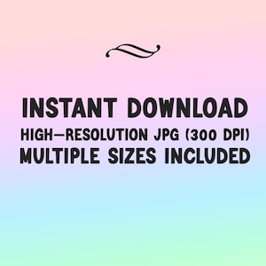 Puede incluir: Texto "Descarga instant&aacute;nea" con un remolino decorativo arriba. El texto de abajo dice "JPG de alta resoluci&oacute;n (300 DPI) M&uacute;ltiples tama&ntilde;os incluidos."