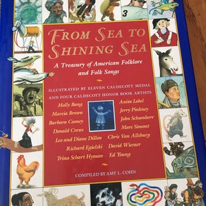 Vintage Hardback Story and Song Book “ From Sea to Shining Sea.”