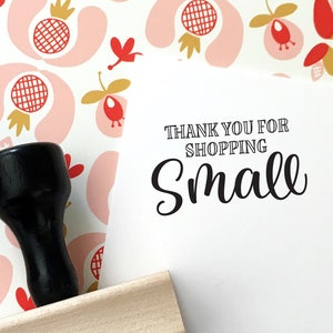 Thank You for Shopping Small, Rubber Stamp for Packaging and Shipping, Etsy Shop Stamp, Shipping Stamp, Stamp for Shop Owners, Thanks Stamp