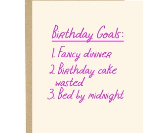 Birthday Goals, Bestie Birthday, Fun Birthday Card, Funny Birthday Card, Generic Birthday Card, Friend's Birthday, Getting Older Card