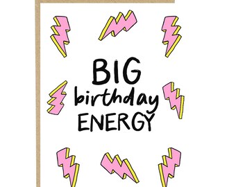 Big Birthday Energy, Happy Birthday Card, Friend Birthday Card, Birthday Card, Best Friend Birthday Card