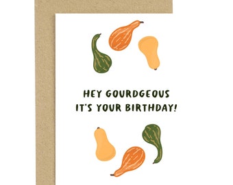 Fall Birthday Card, Pun Card, Hello Gourdgeous Birthday, Funny Birthday Card, Best Friend Birthday Card, BFF Birthday Card, Bestie Birthday