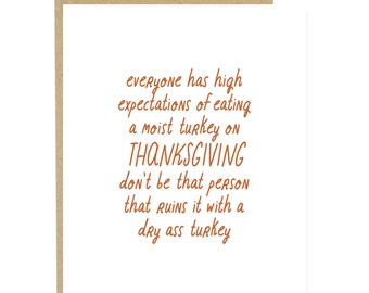 Funny Thanksgiving Card, Moist Turkey, Dry Turkey, Thanksgiving Meal Card, Fall Card, Funny Holiday Card, Just Because Card, Turkey Day Card