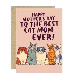 Best Cat Mom, Happy Mother&#39;s Day Card, Pet Lover Mom, Card for Pet Moms, I Love You from the Pet, Mother&#39;s Day Card, Cat Mom Card