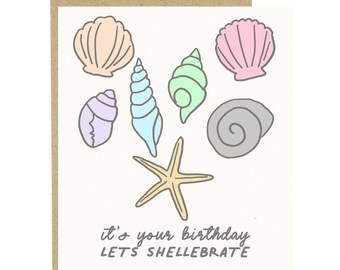 Let's Shellabrate You, Pun Card, Pun Birthday Card, Friend Birthday Card, Birthday Card