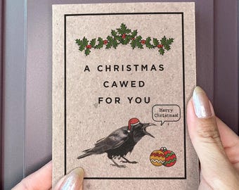 Christmas Cards 2025 - A Christmas Cawed For You - Sister Christmas Card - Brother Christmas Card - Funny Christmas Cards