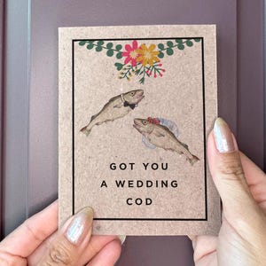 Got You A Wedding Cod - Fish Pun Card For Newlyweds - Silly Fun Marriage Card - Humorous Wedding Cards - Original Wedding Cards by KSPCo