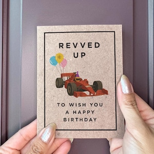 Formula 1 Theme Birthday Card - Revved Up To Wish You A Happy Birthday - F1 Theme Birthday Card - Car Racing Birthday Cards