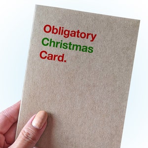 Carte de Noël humour sec - carte de Noël obligatoire - sarcastique - carte de voeux A2 - carte kraft recyclée