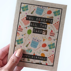 Jolie carte d'anniversaire pour maman, vous méritez tout le gâteau, joyeux anniversaire, carte d'anniversaire pour papa, belle carte d'anniversaire pour femme, anniversaire de petite amie