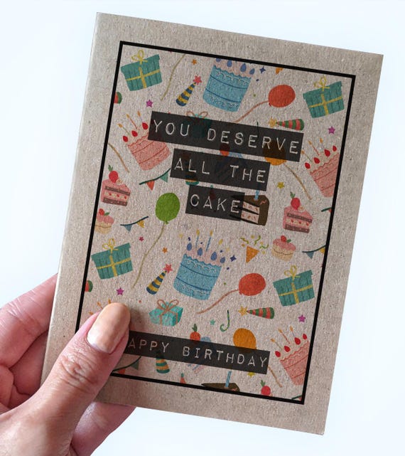 Cute Birthday Card For Mom,You Deserve All The Cake Happy Birthday, Birthday Card For Dad,Lovely Birthday Card For Wife, Girlfriend Birthday