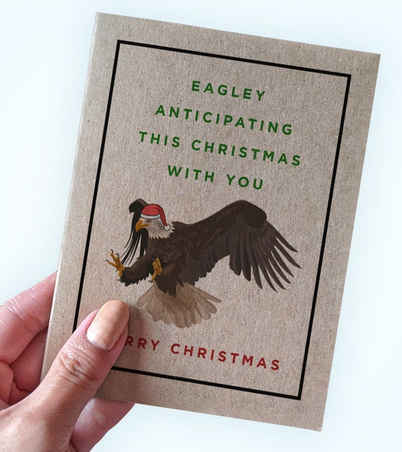 Lovely Eagle Pun Holiday Card - Eagley Anticipating This Christmas With You - Merry Christmas - Kraft Paper Greeting Card - A2 Sized Card