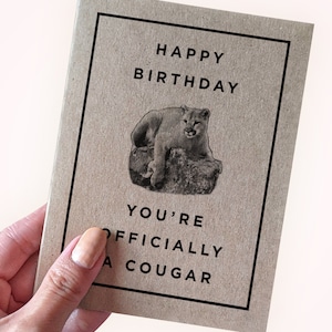 Officiellement carte d'anniversaire drôle de couguar pour son 30e anniversaire, carte unique humoristique de 40e anniversaire pour la meilleure amie avec un partenaire plus jeune