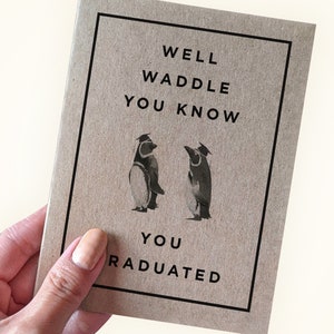 Carte de remise des diplômes Punny Penguin - Bien dandiner que vous savez - Vous avez obtenu votre diplôme - Carte de remise des diplômes Pingouin Pun - Carte pour fils Carte pour fille