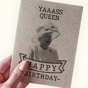 Carte d'anniversaire Royalty Yaaasss - carte d'anniversaire de la reine Elizabeth - carte d'anniversaire de jeu de mots - carte d'anniversaire pour un ami - carte d'anniversaire pour BFF