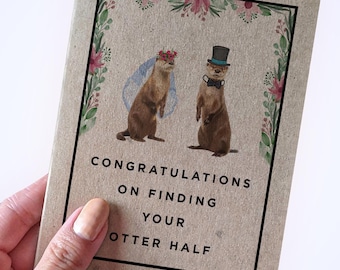 Otter Pun Wedding Card - Congratulations On Finding Your Otter Half - Animal Wedding Cards - Cute Pun Wedding Original Unique Wedding Cards