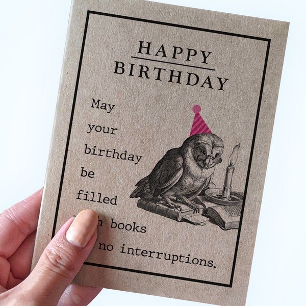 Avid Reader Birthday Card - May Your Birthday Be Filled With Books and No Interruptions - Birthday Card for Books Worm - Book Club Birthday