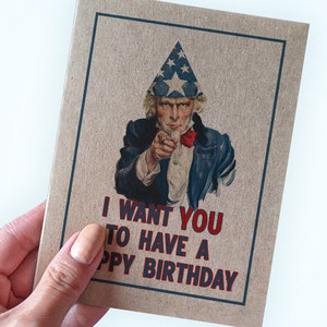Carte d'anniversaire Oncle Sam - I Want You To Have A Happy Birthday - Carte d'anniversaire drôle - Carte d'anniversaire de l'armée - Carte pour ami américain