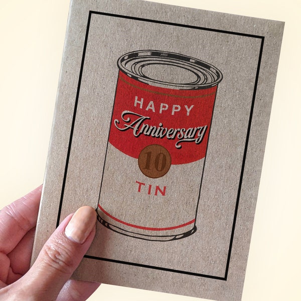 Tin Anniversary Greeting Card - Happy Anniversary - Ten Year Anniversary Card for Tin or Aluminum Anniversary - Soup Can Anniversary