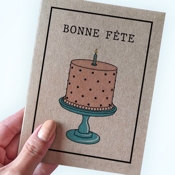 Bonne Fete - Birthday Card for French Canadian Speakers - Simple Birthday Card with Classy Cake - Card Available in Different Languages