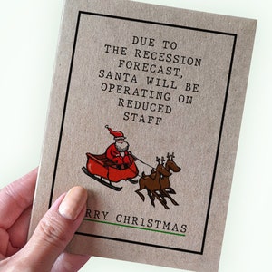 Carte de Père Noël pour la récession - En raison des prévisions de récession, le Père Noël aura un personnel réduit - Joyeux Noël - Carte de Noël amusante