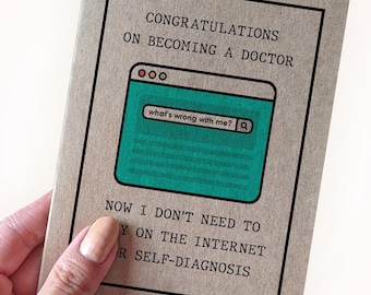 Doctor of Medicine Graduation Card - Now I Don t Need To Rely On The Internet For Self Diagnosis - Doctor Graduation Card For Friend