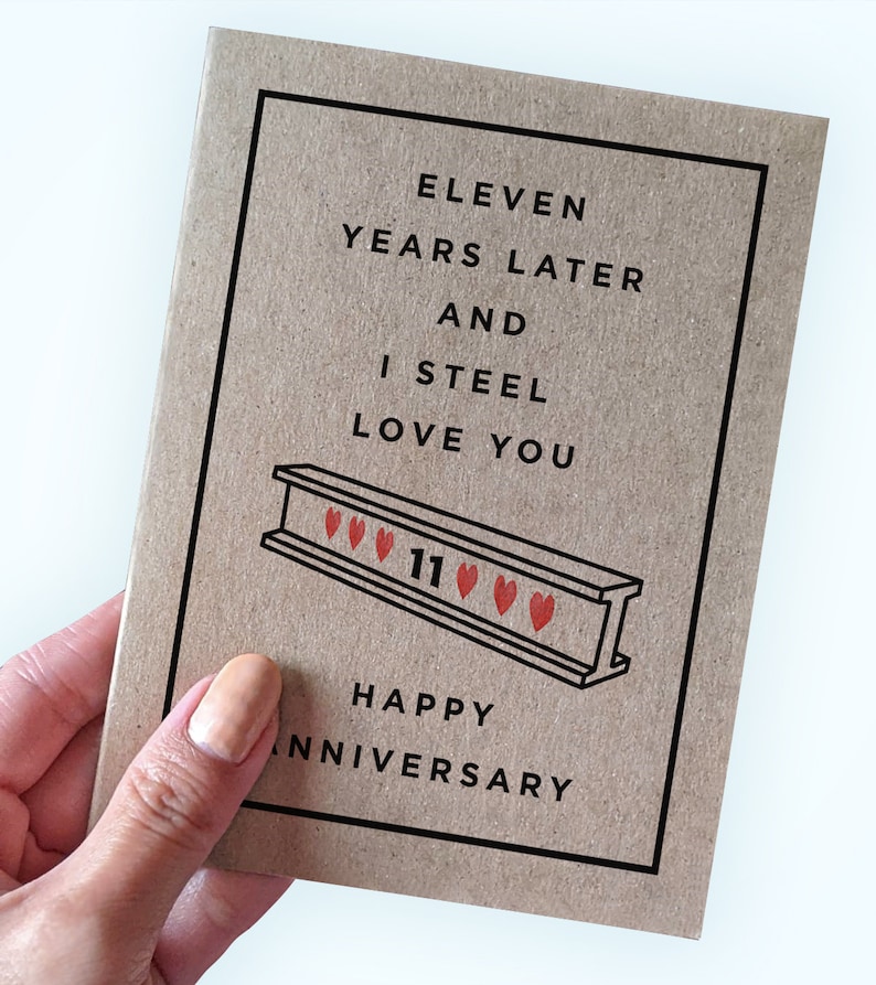 Carte d'anniversaire de onze ans -- onze ans plus tard et je t'aime en acier - joyeux anniversaire - boîte de jeu de mots en acier pour mari ou femme image 1