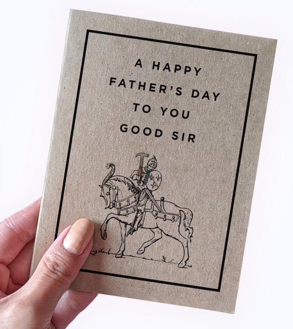 Knight Father's Day Card, A Happy Father's Day To Good Sir, Medieval Father's Day Card, Sir Father's Day, Nice Father's Day Card,
