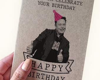 Charismatic Tech CEO Card - We Musk Celebrate Your Birthday - Electric Card Birthday Card - A2 Greeting Card - Recycled Kraft Card