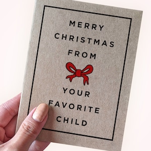 Carte de Noël enfant préférée - carte de vœux pour maman ou papa - carte de Noël amusante pour les parents - carte de voeux A2 - carte kraft recyclée